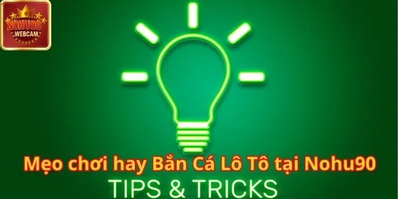 Bắn Cá Lô Tô