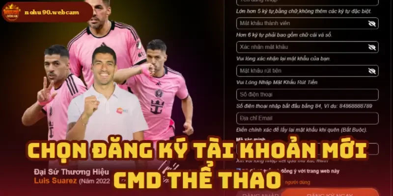 CMD Thể Thao – Nơi hội tụ đam mê cá cược thể thao 5 Bước tùy chọn đăng ký thành viên mới